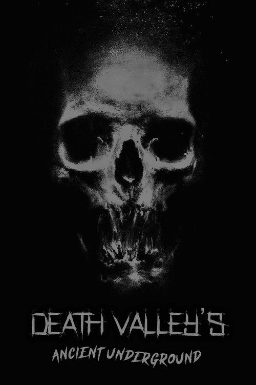 Weird Tales 1: Death Valley's Ancient Underground (2007) poster