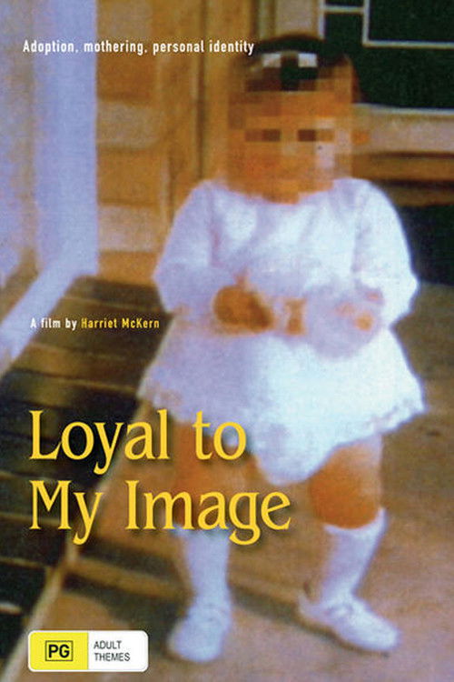 Loyal to My Image (1992) poster