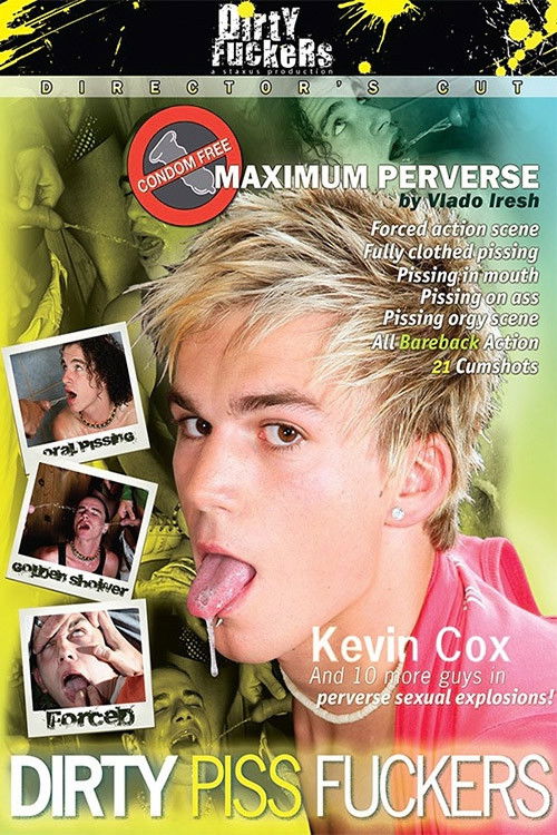 Dirty Piss Fuckers (2008) poster