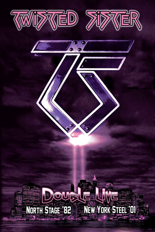 Twisted Sister: Double Live (2011) poster