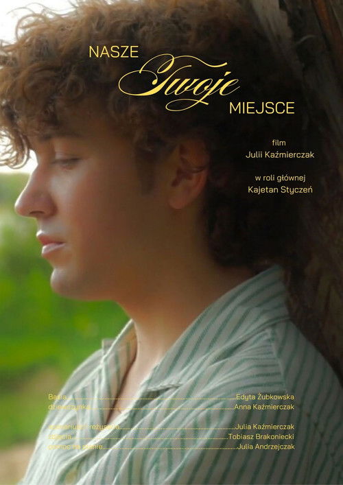Nasze twoje miejsce (2024) poster
