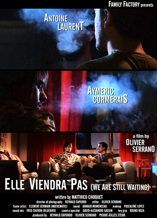 Elle viendra pas (2008) poster