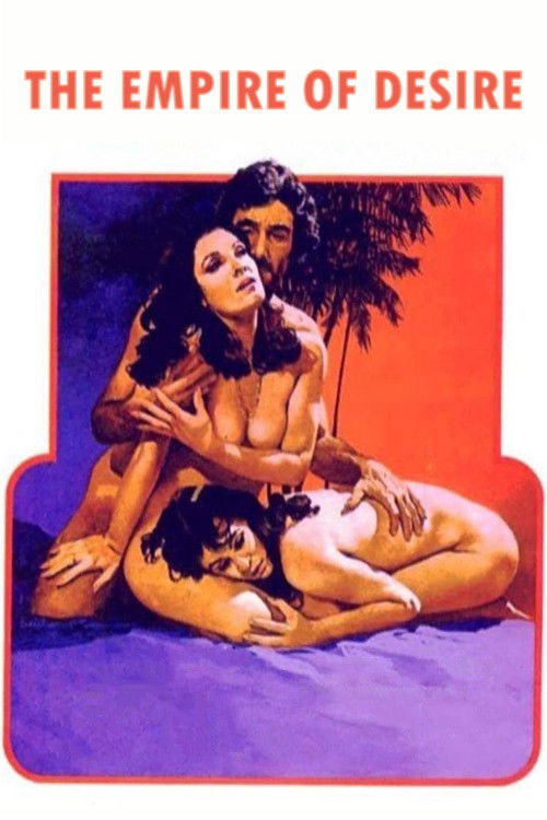 The Empire of Desire (1981) poster
