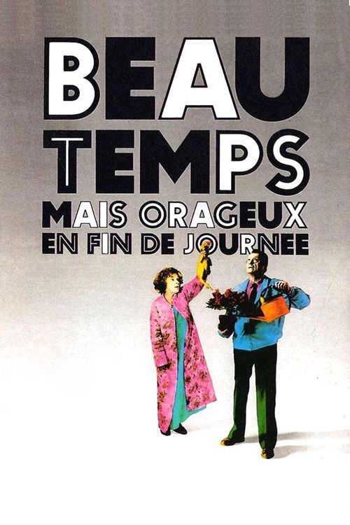 Beau temps mais orageux en fin de journée (1986) poster
