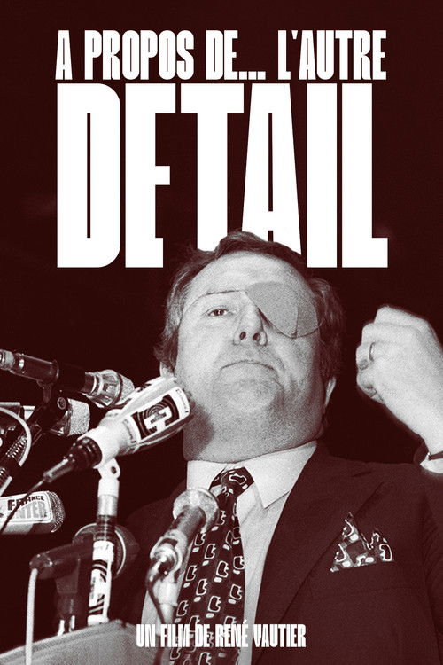 À Propos De... L'autre Détail (1985) poster