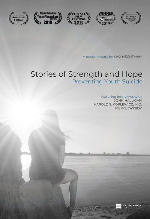 Stories of Strength and Hope: Preventing Youth Suicide (2018) poster