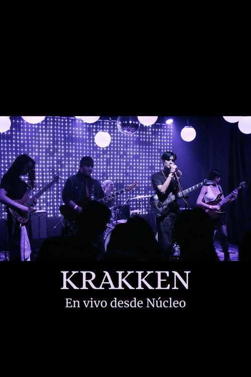 Krakken - En Vivo desde Núcleo (2025) poster
