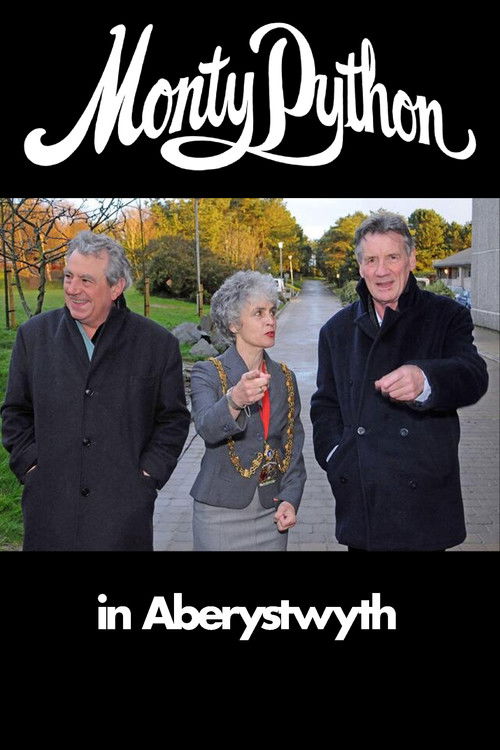 Monty Python in Aberystwyth (2009) poster