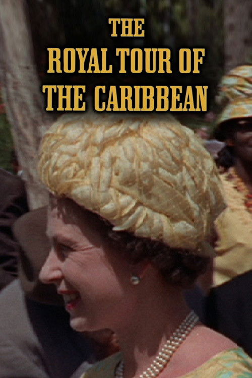 The Royal Tour of the Caribbean (1966) poster