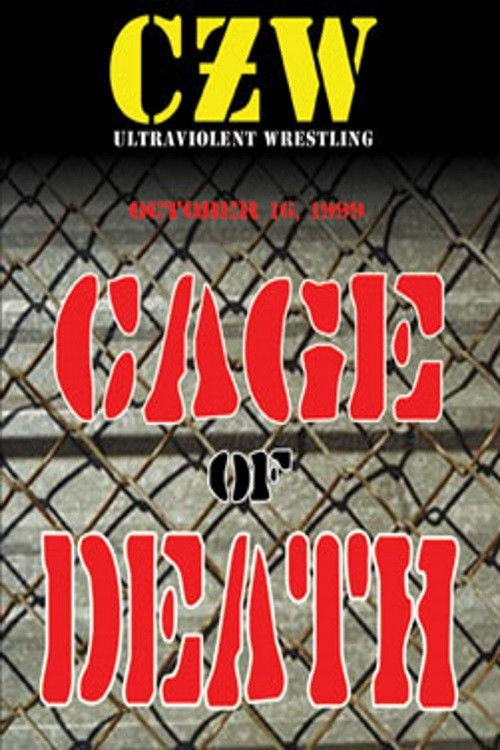 CZW Cage of Death 1 (1999) poster