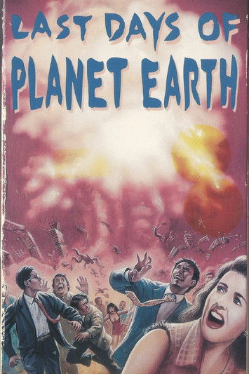 The Last Days of Planet Earth (1981) poster