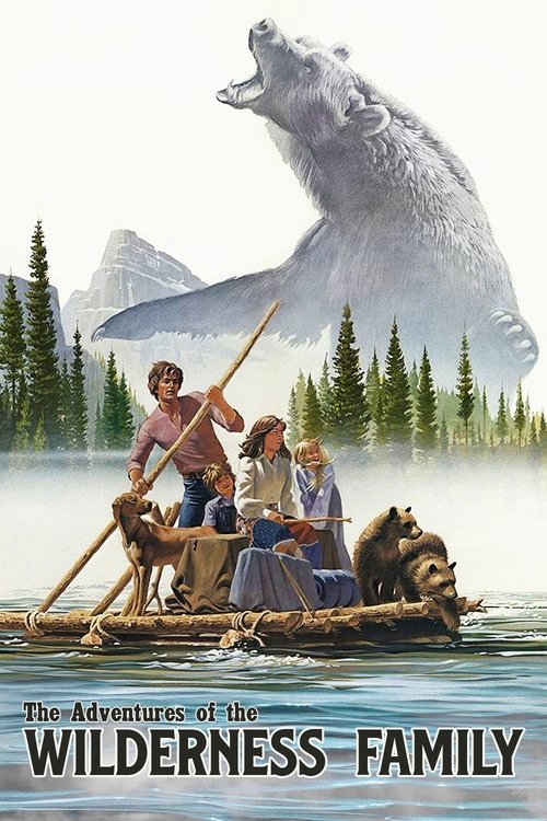 The Adventures of the Wilderness Family (1975) poster