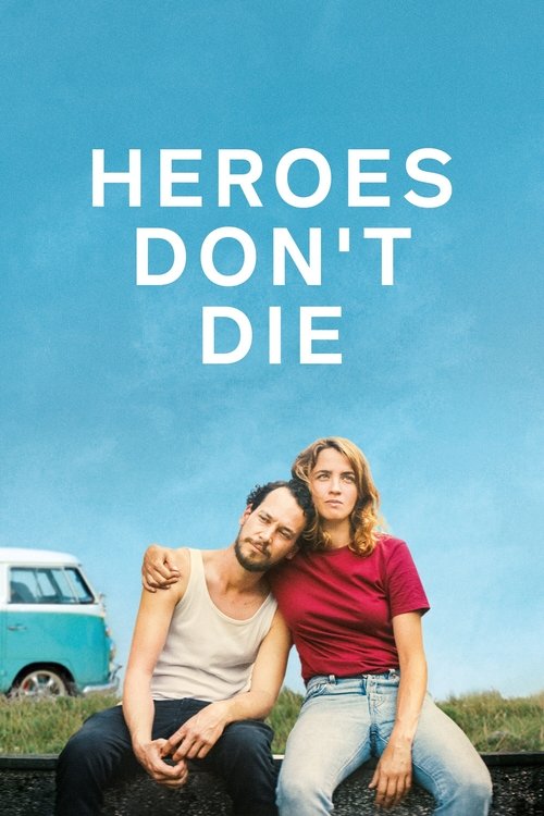 Heroes Don't Die (2020) poster