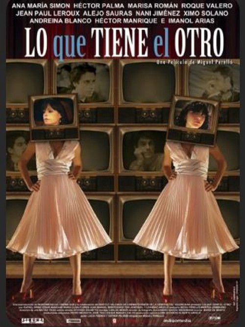 Lo que tiene el otro (2008) poster