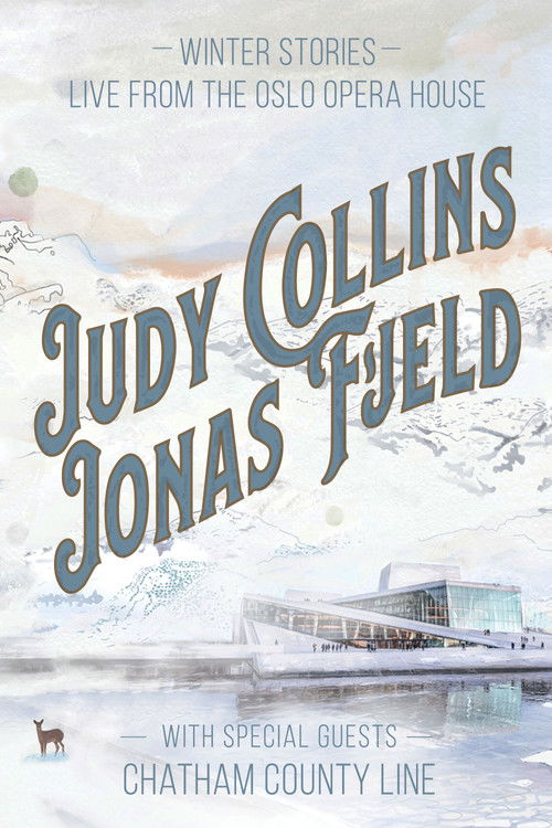 Judy Collins & Jonas Fjeld - Winter Stories: Live From the Oslo Opera House (2020) poster