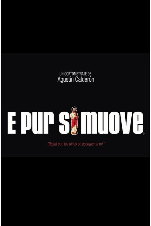 Y sin embargo se mueve (e pur si muove) (2003) poster