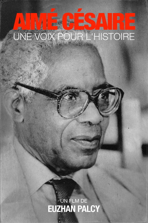 Aimé Césaire: A Voice for History (1995) poster