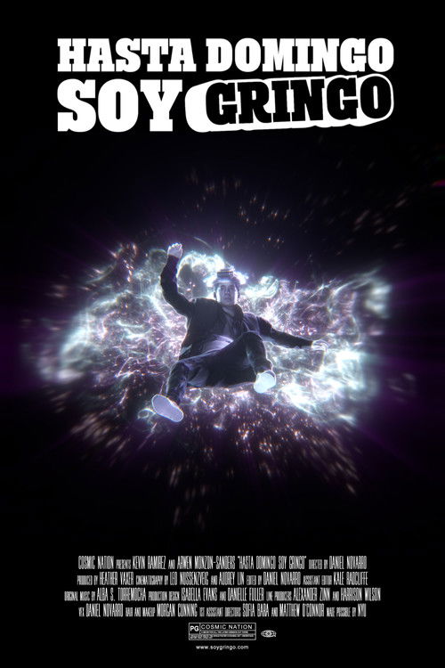 Hasta Domingo Soy Gringo (2020) poster