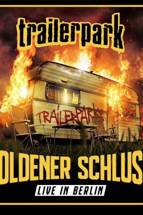 Trailerpark: Goldener Schluss (Live in Berlin) (2024) poster