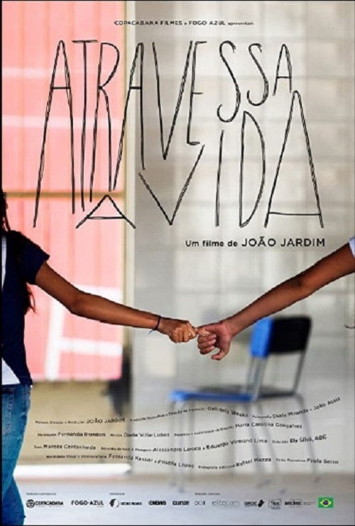 Atravessa a Vida (2020) poster