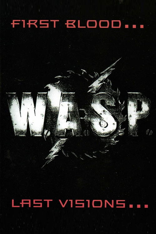 W.A.S.P. | First Blood... Last Visions... (1993) poster