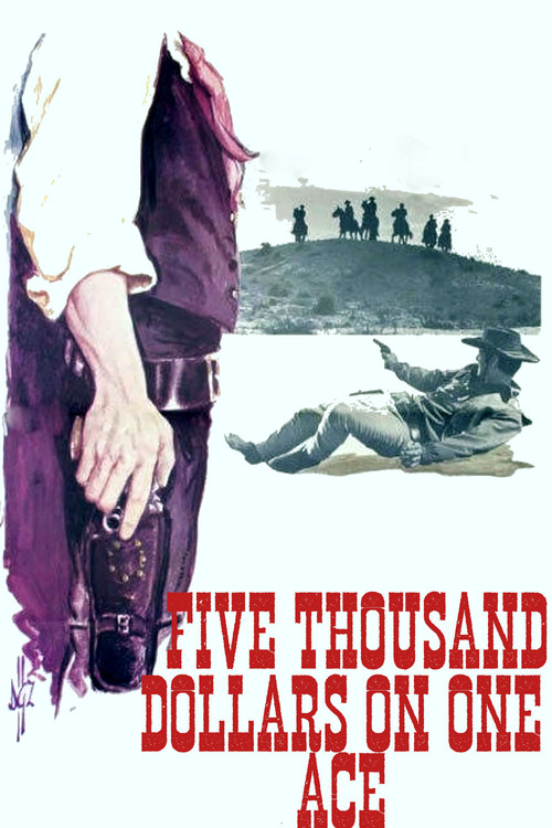 Five Thousand Dollars on One Ace (1965) poster
