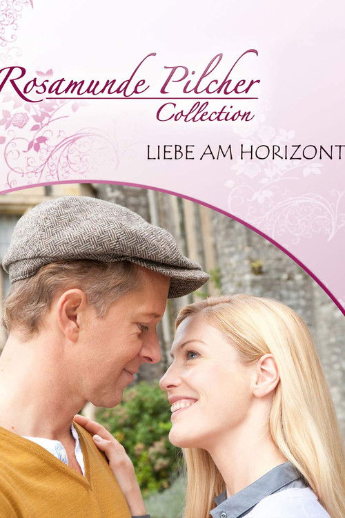 Rosamunde Pilcher: Liebe am Horizont (2010) poster