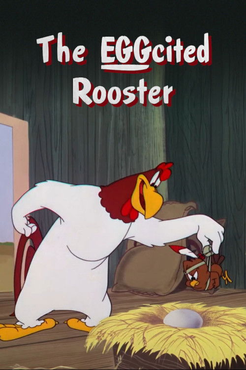 The EGGcited Rooster (1952) poster