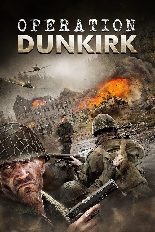 Operation Dunkirk (2017) poster