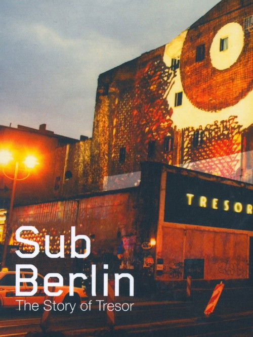 SubBerlin - Underground United (2008) poster