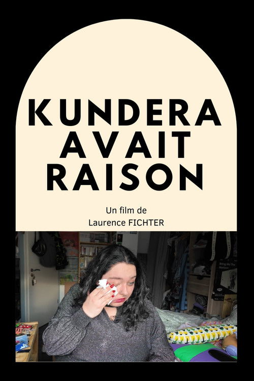 Kundera avait raison (2025) poster