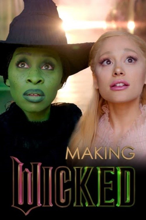 Making Wicked (2024) poster