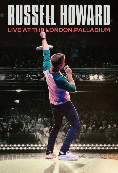 Russell Howard: Live at the London Palladium (2025) poster