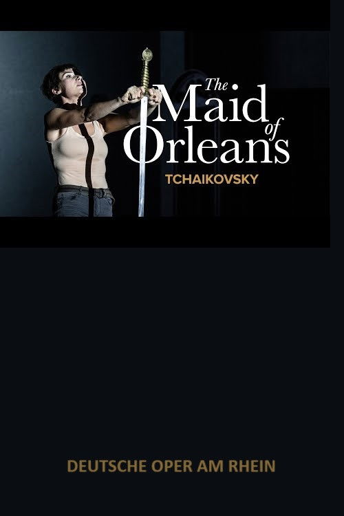 The Maid of Orleans -  Deutsche Oper am Rhein (2023) poster
