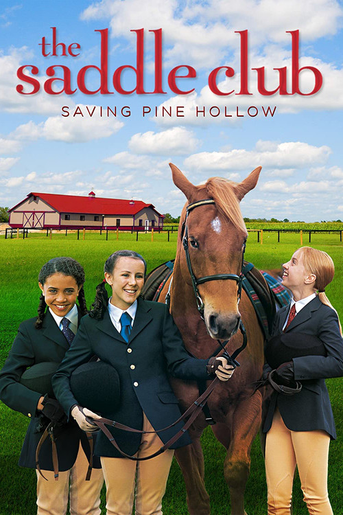 Saddle Club: Saving Pine Hollow (2005) poster