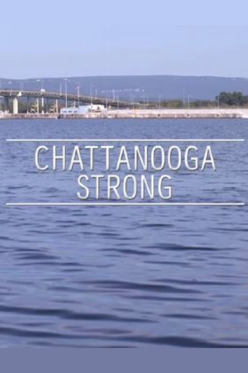 Chattanooga Strong (2015) poster