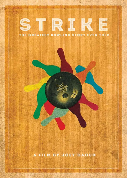 Strike: The Greatest Bowling Story Ever Told (2014) poster