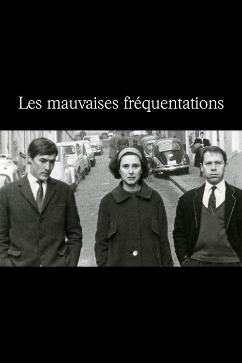 Les Mauvaises Fréquentations (1969) poster