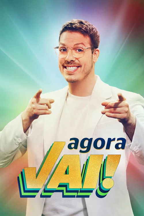 Agora Vai! (2023) poster