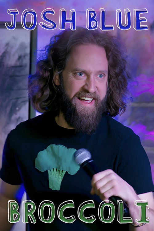 Josh Blue: Broccoli (2020) poster
