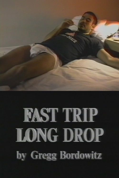 Fast Trip, Long Drop (1994) poster