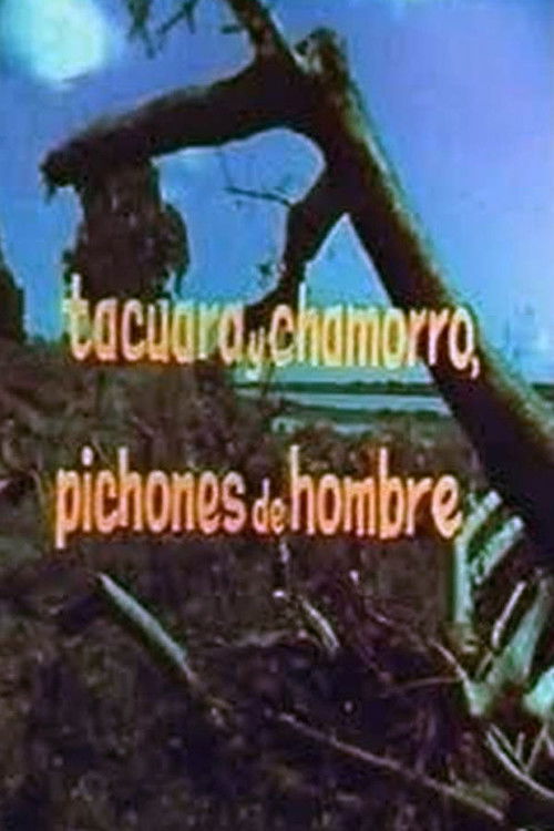 Tacuara y Chamorro, pichones de hombres (1967) poster