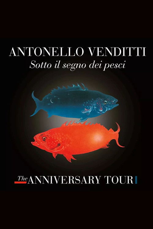 Antonello Venditti – Sotto Il Segno Dei Pesci (The Anniversary Tour) (2019) poster