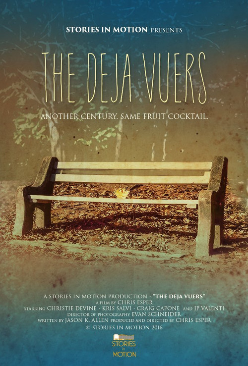 The Deja Vuers (2016) poster