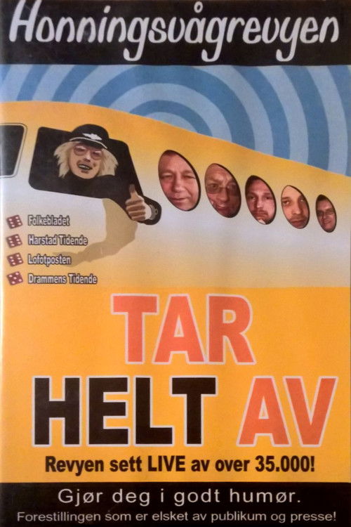 Honningsvågrevyen: Tar Helt Av (2002) poster