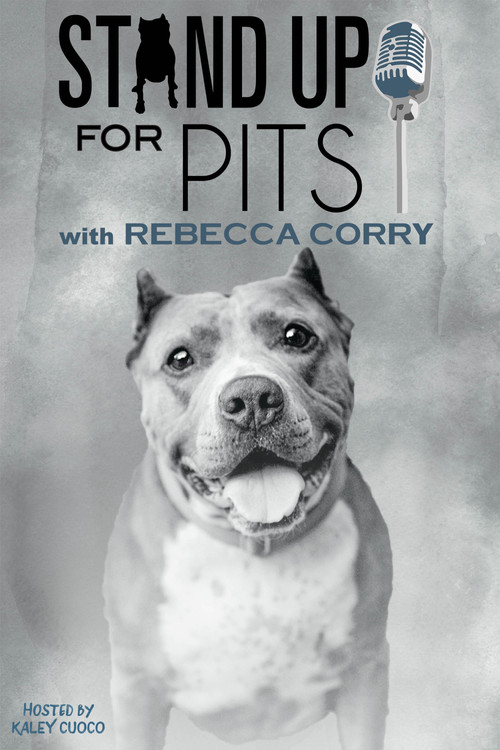 Stand Up for Pits with Rebecca Corry (2018) poster