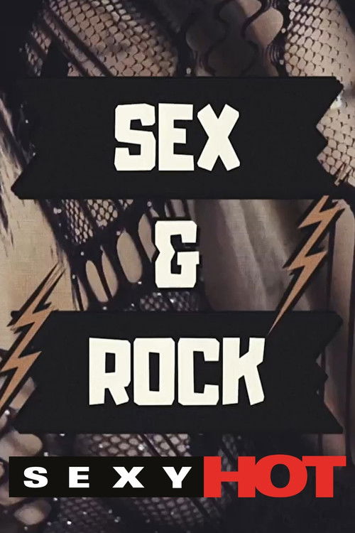 Sexy Hot - Sex & Rock (2023) poster