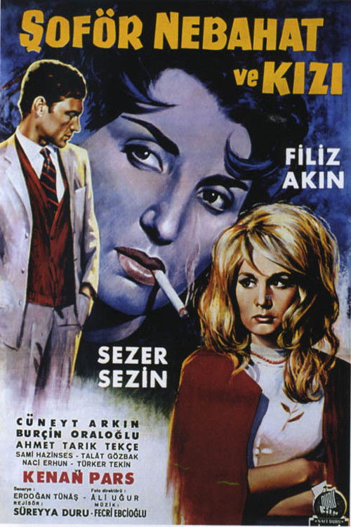 Şoför Nebahat ve Kızı (1964) poster
