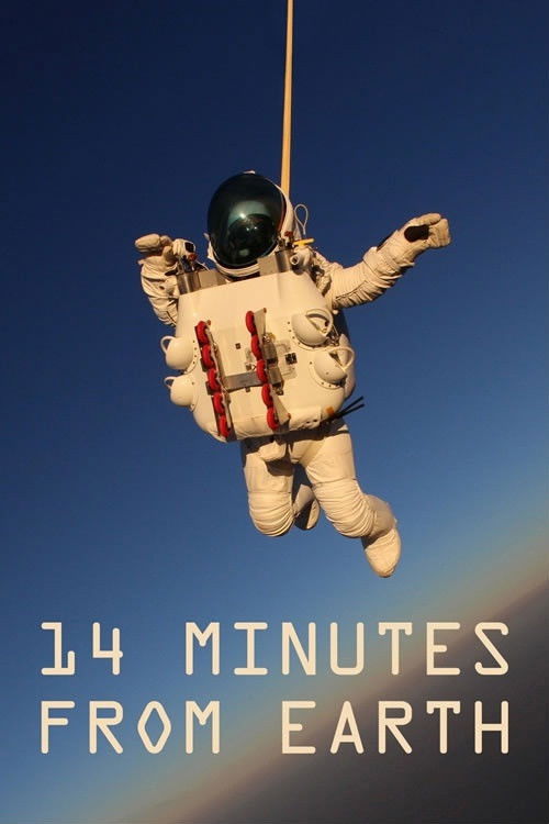14 Minutes from Earth (2016) poster