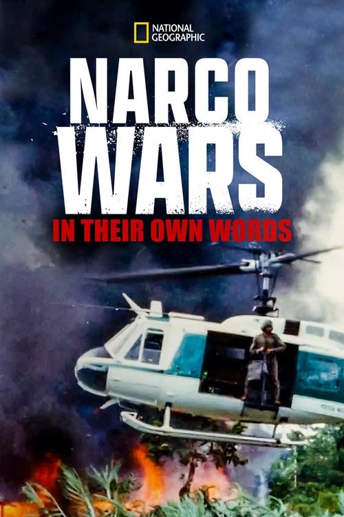 Narco Wars: In Their Own Words (2019) poster